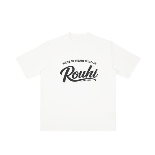 Rouhi Signature Tee — Made of Heart, Built on Soul